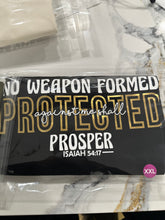 Load image into Gallery viewer, NO WEAPON T-SHIRT or PROTECTED BY PROMISE TEE